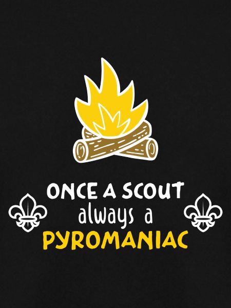Scout always!