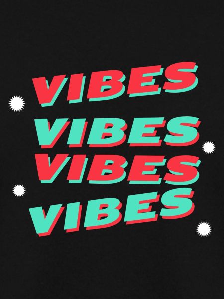 vibes vibes vibes