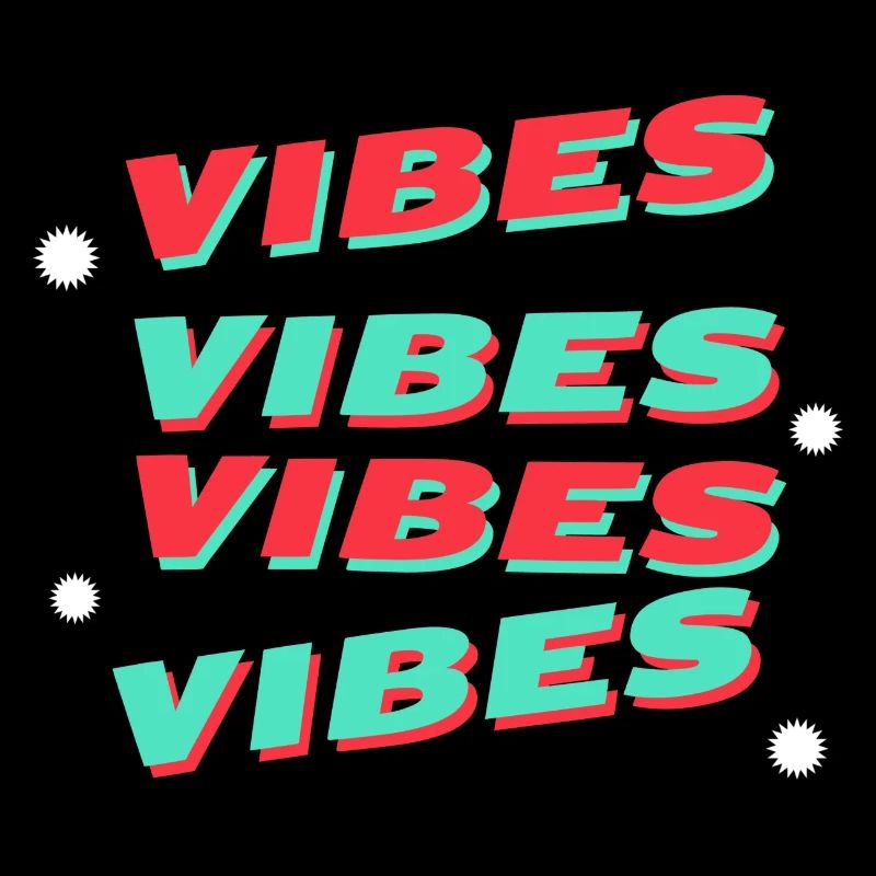 vibes vibes vibes