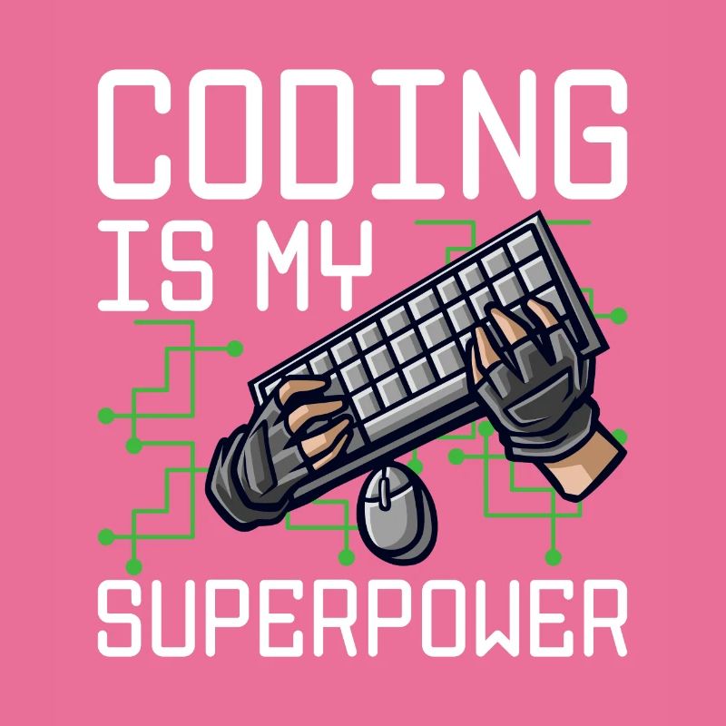Coding Is My Superpower Programming Coder Computer