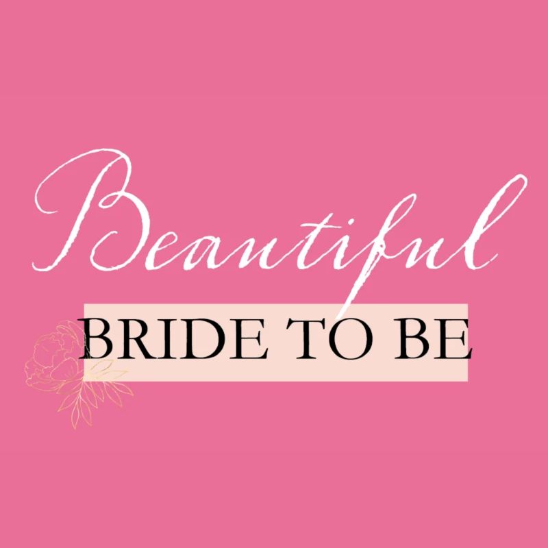 Bride to be - white