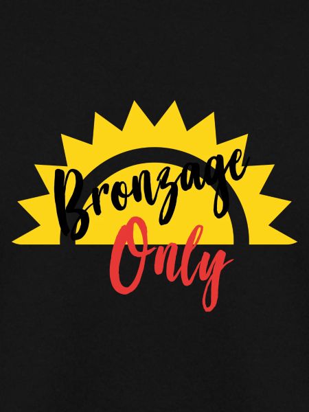 bronzage only