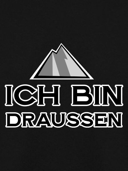 Berge Ich bin draußen