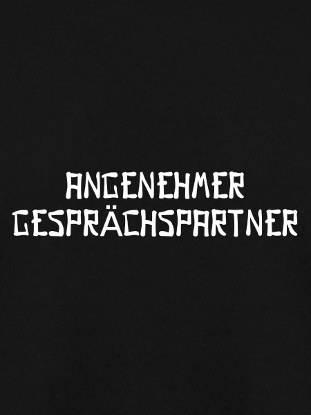 ANGENEHMER GESPRÄCHSPARTNER
