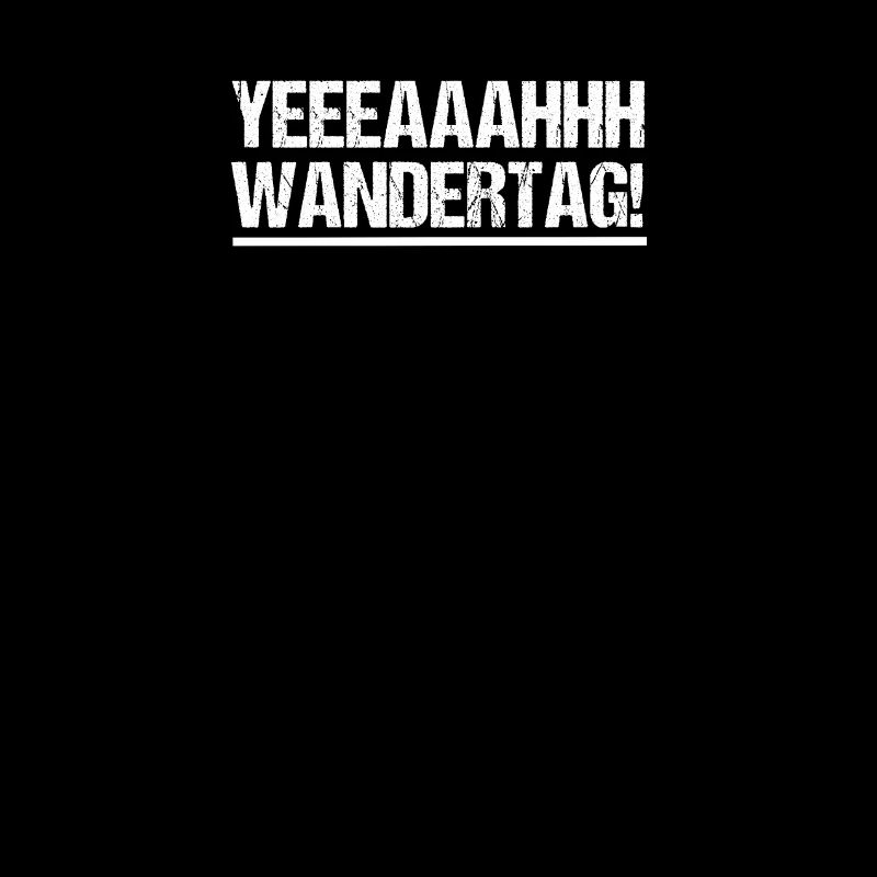 yeahh Wandertag!