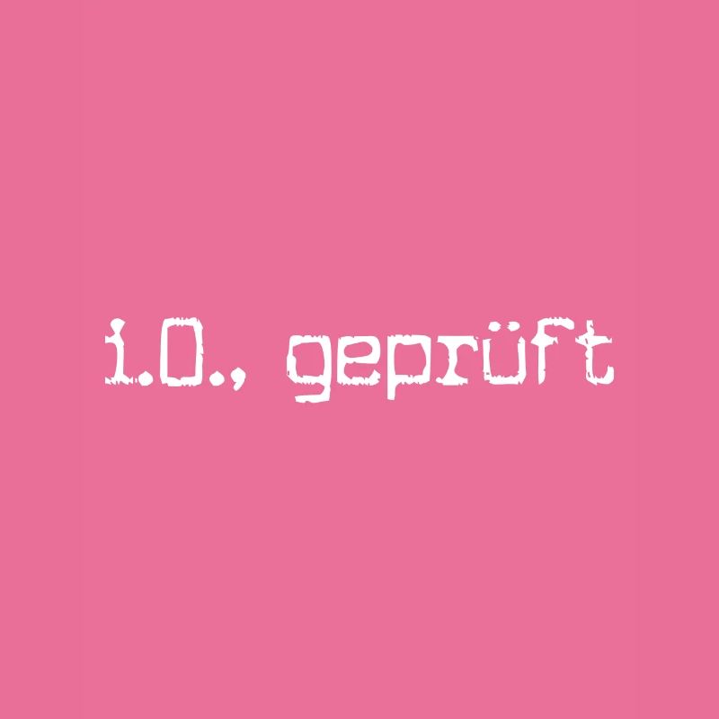 i.O. geprüft