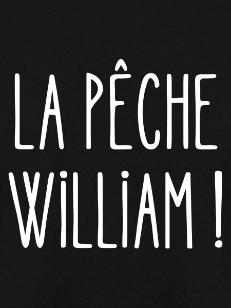la pêche william