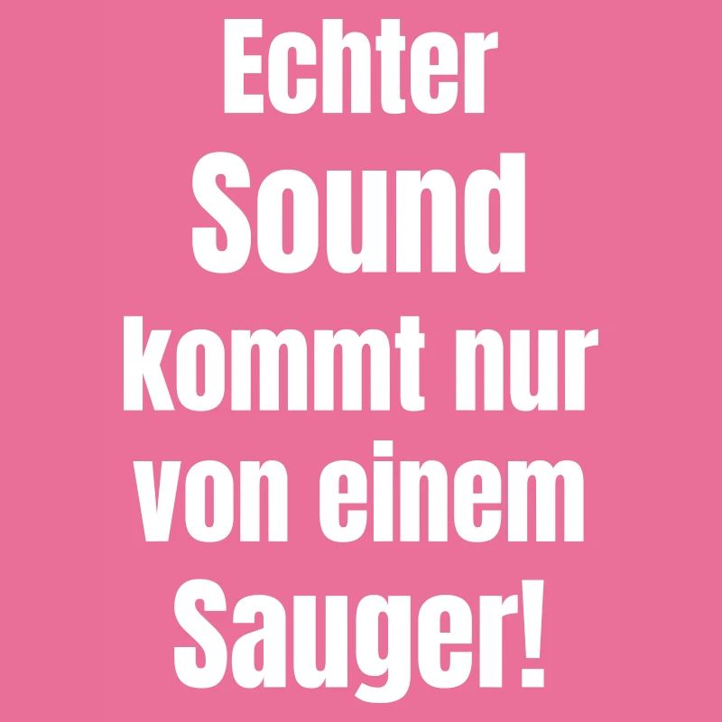 Echter Sound Sauger