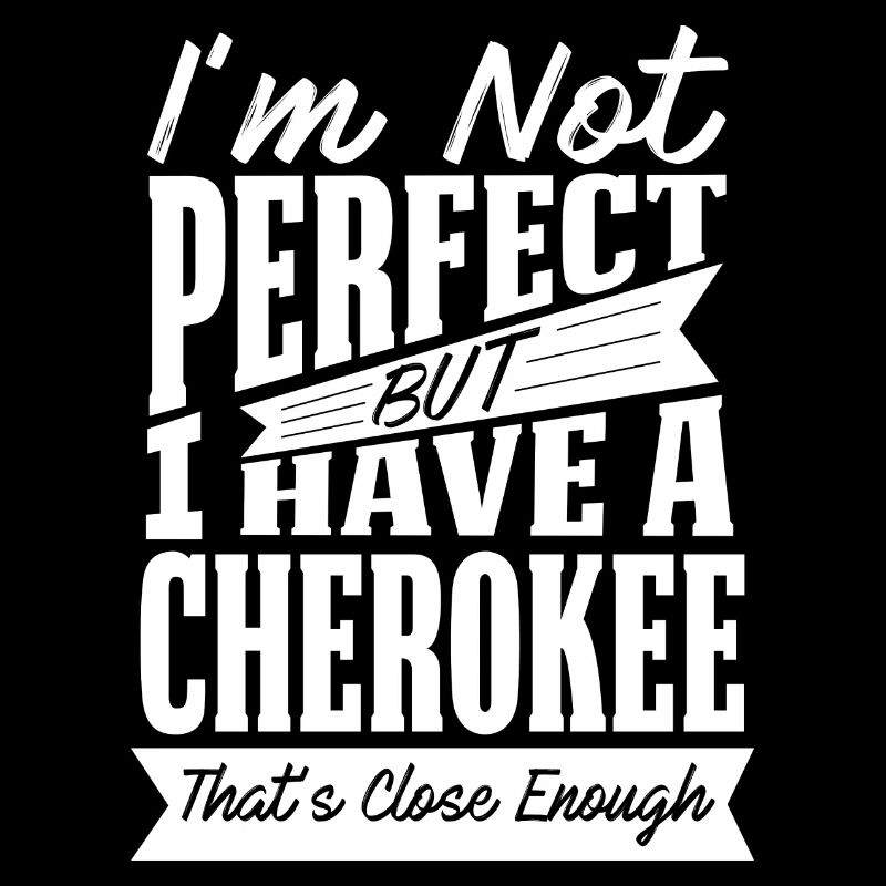 PARFAIT AVEC CHEROKEE W