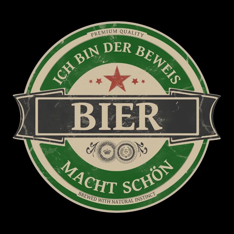 ICH BIN DER BEWEIS BIER MACHT SCHÖN