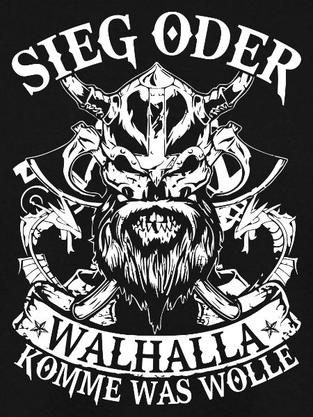 Sieg oder Walhalla