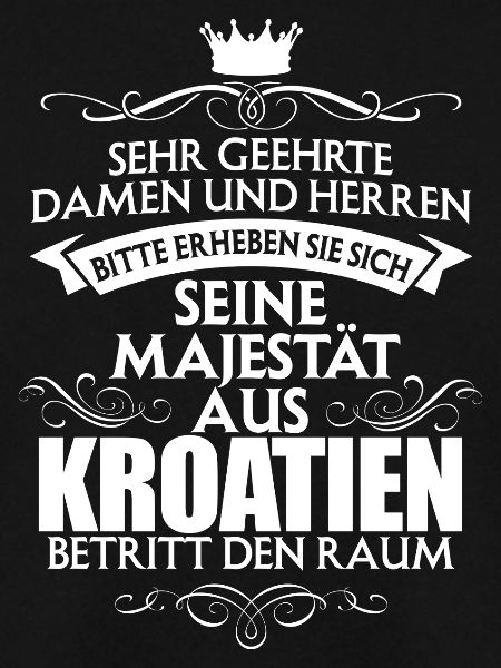 KROATIEN - Majestät