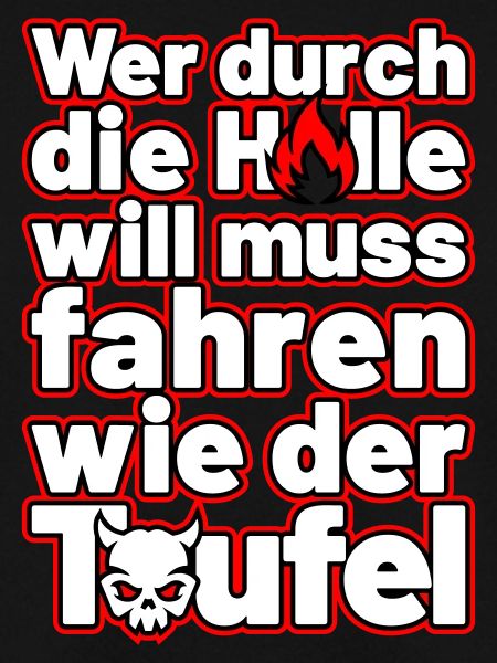 fahren wie der Teufel