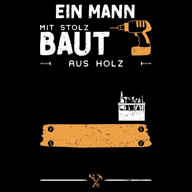 Ein Mann Mit Stolz Baut Aus Holz