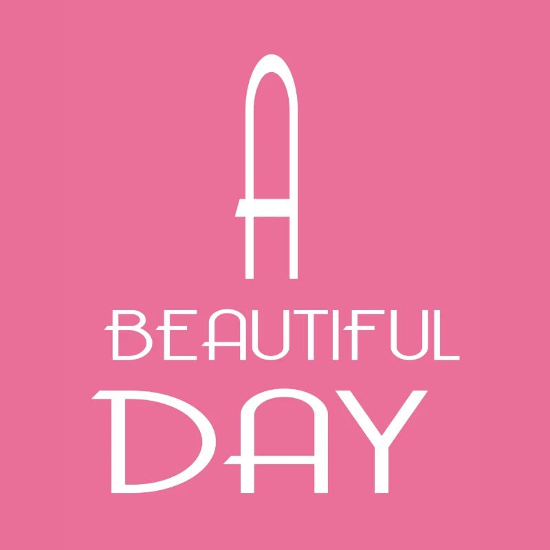 BEAUTIFUL DAY