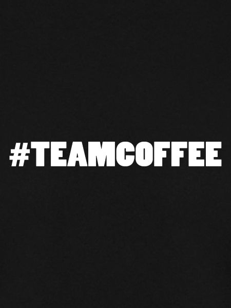 Teamcoffee Team Kaffee Kaffeeliebe