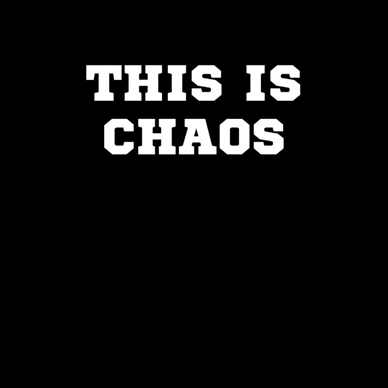 C’est le chaos