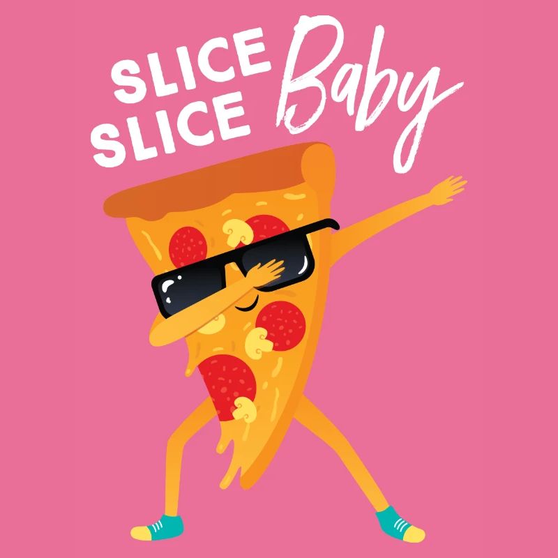 Slice Slice Baby, Dabbing Pizza Dab Dance