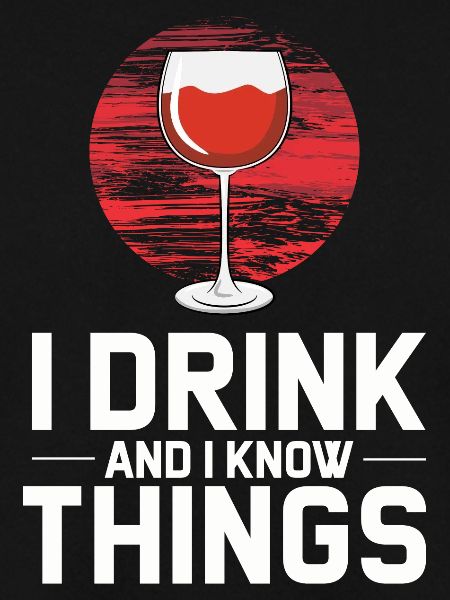 Drink and know Things