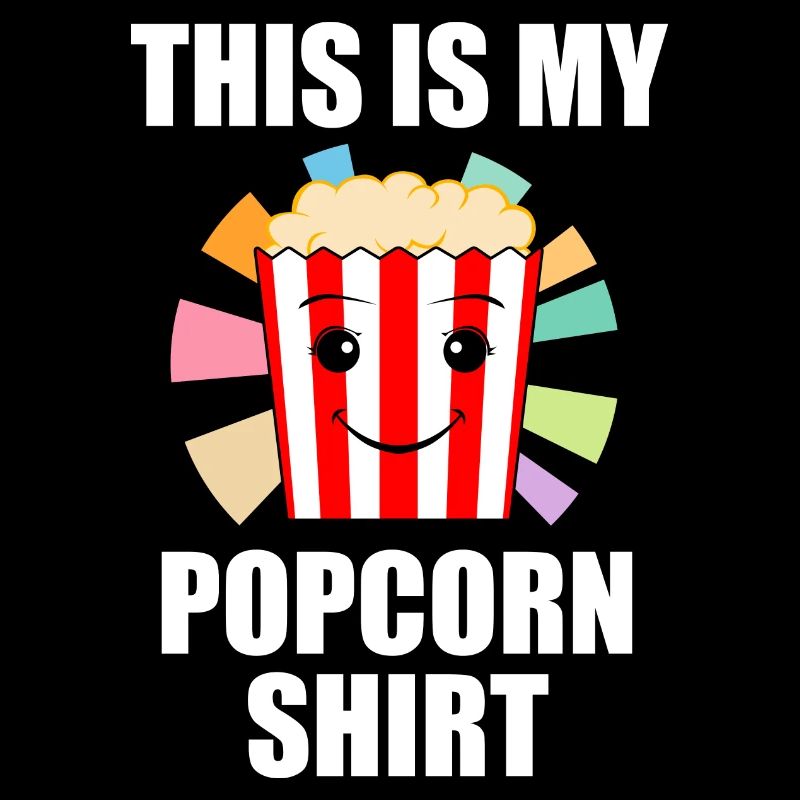 Popcorn Design Lustiger Spruch Popcorn essen