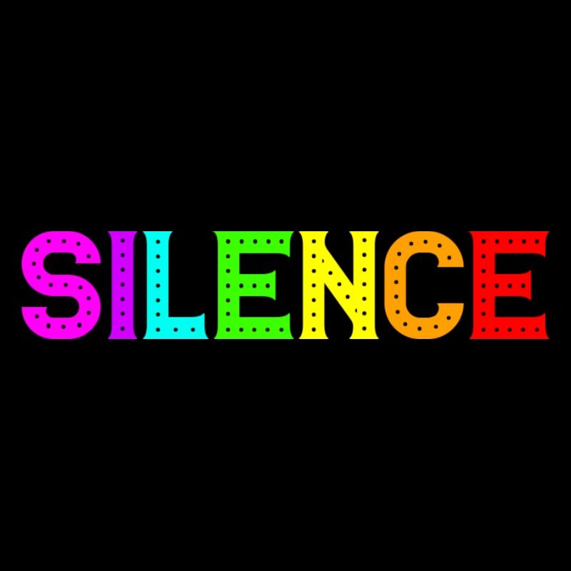 Silence