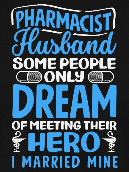Pharmacist Husband Pharmacy Technician