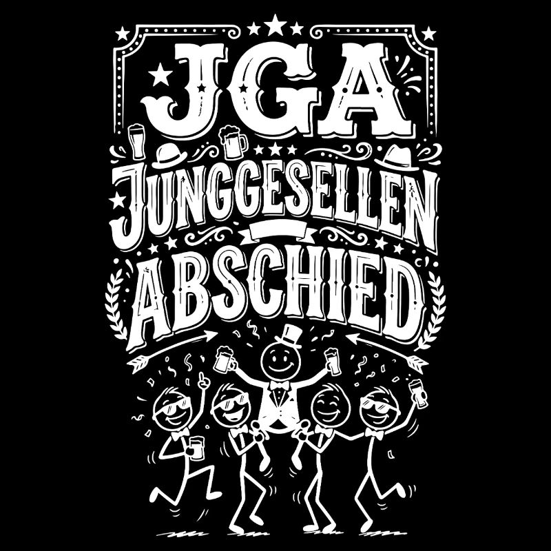 JGA Junggesellenabschied Spruch