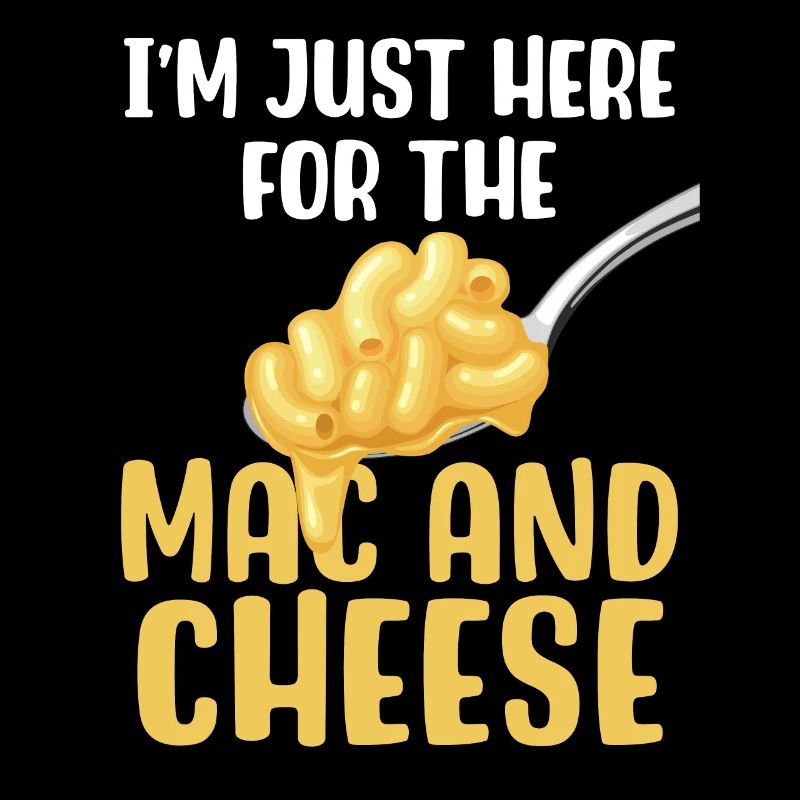 Ich bin nur wegen des Mac & Cheese hier