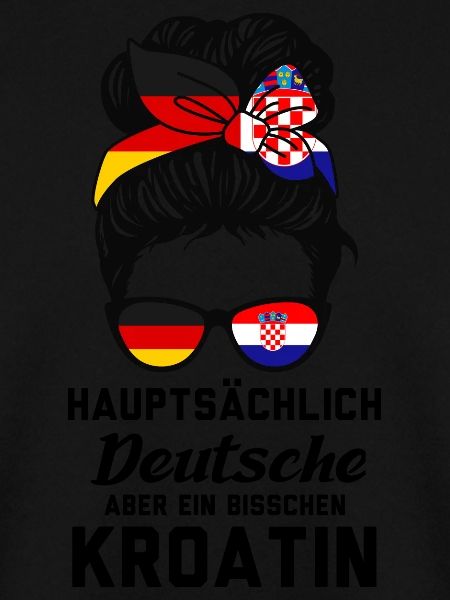 Deutsche Kroatin Kroatisch Geschenk