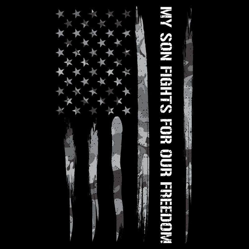 My Son Fights For Our Freedom