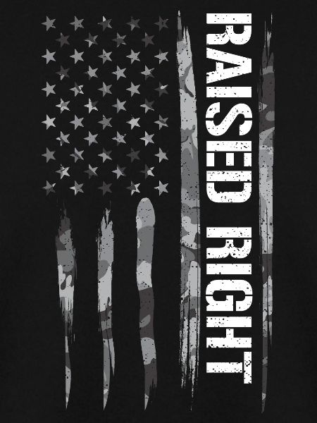 Raised Right - American Flag