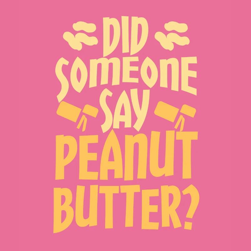 Funny I Hear Peanut Butter gift
