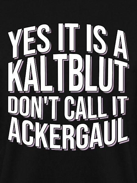 Pferd Spruch Kaltblüter