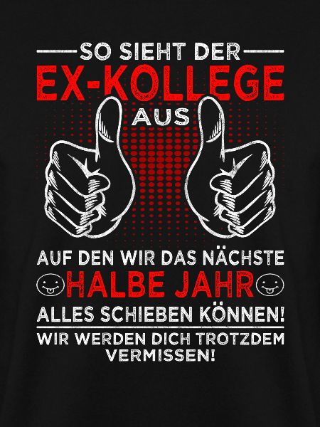 Zum Abschied Kollege - Arbeitsplatzwechsel