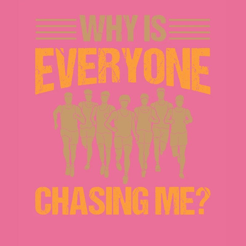 Why is Everyone Chasing Me - Marathon Running