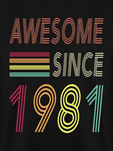Awesome since 1981