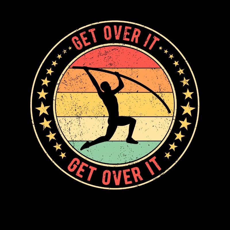 Stabhochspringer Stabspringer Get Over It