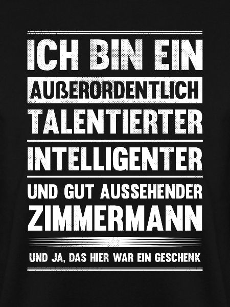 Zimmermann Talent Handwerker Zimmerer