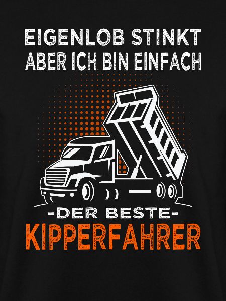 Bester Kipperfahrer - Kipper - Muldenkipper