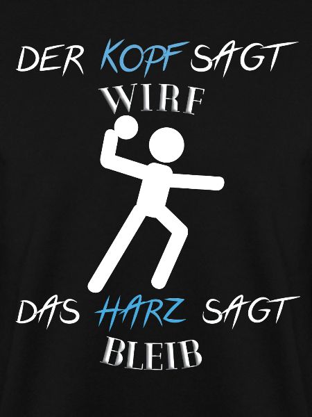 Handball Harz Wirf Spruch