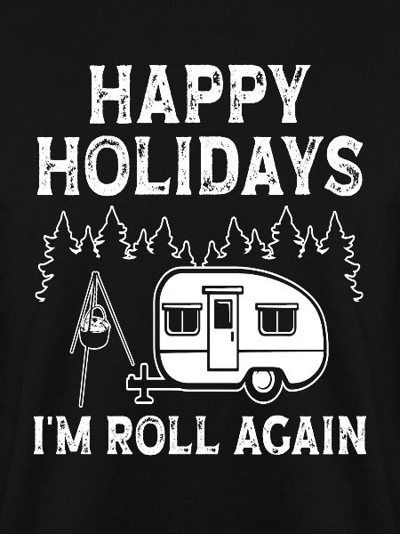 Holidays i'm roll again