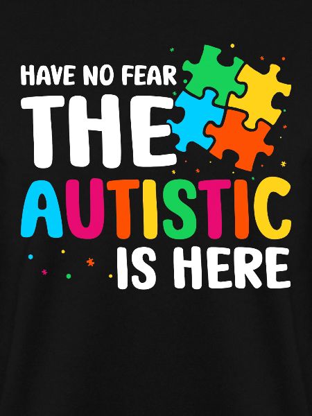 The autistic is here