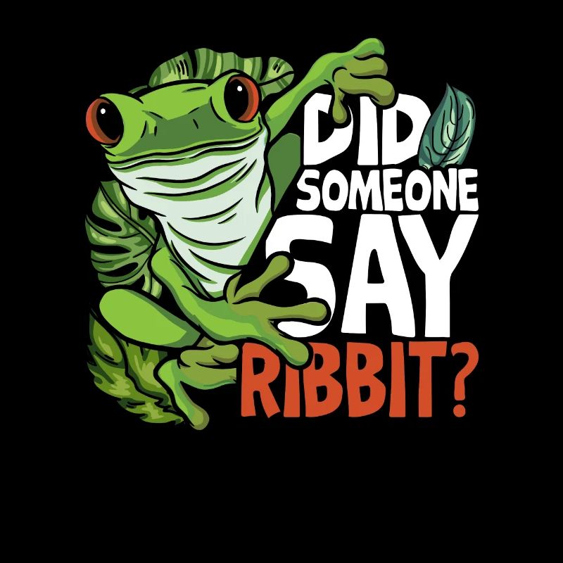 Frosch Rotaugenlaubfrosch Did Someone Say Ribbit?