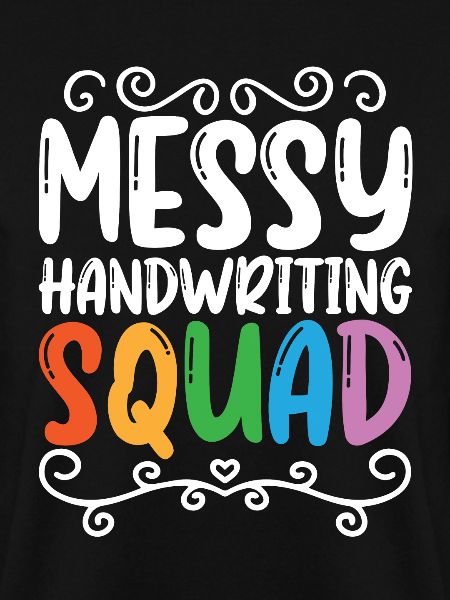 Legastheniker Messy Handwriting Squad