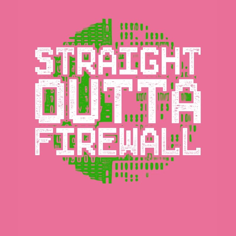 Programmierer Straight Outta Firewall