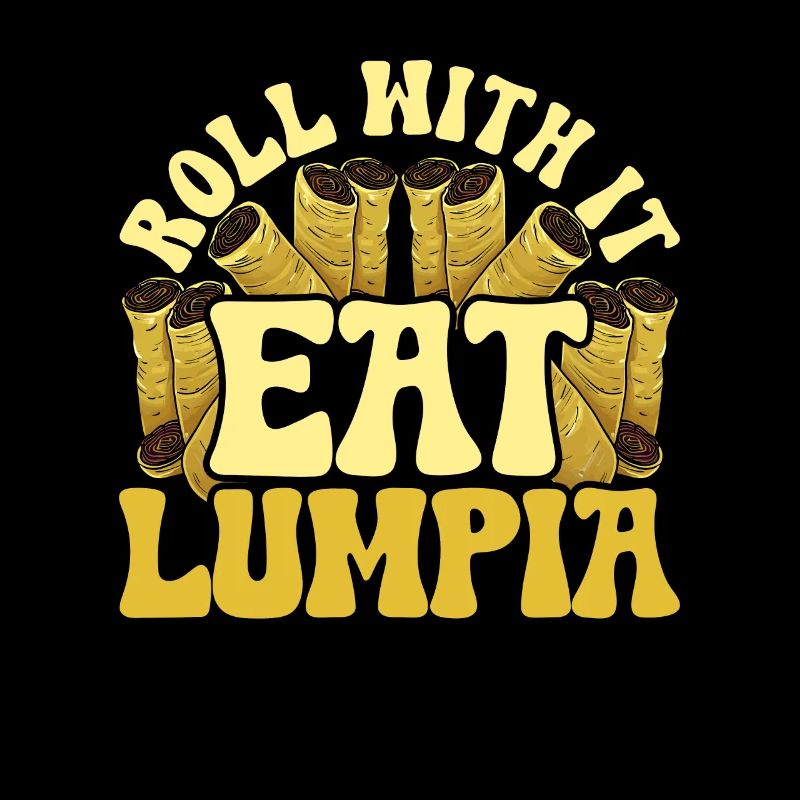 Lumpia Roll With It Eat Lumpia