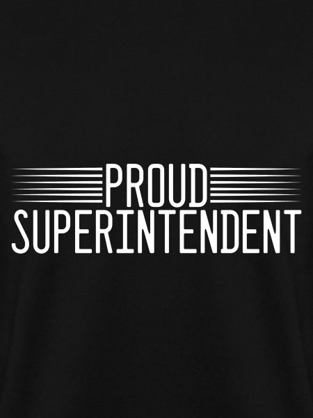 Proud Superintendent