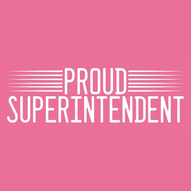 Proud Superintendent