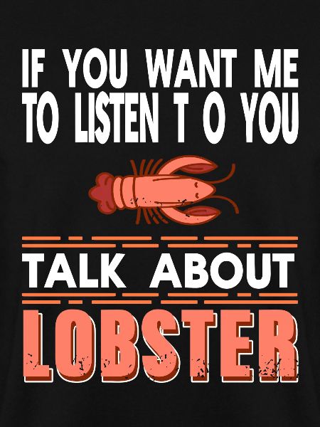 Talk about lobster