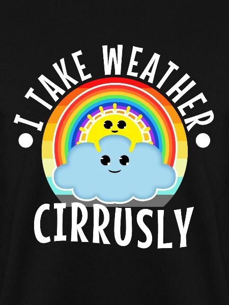 I Take Weather Cirrusly